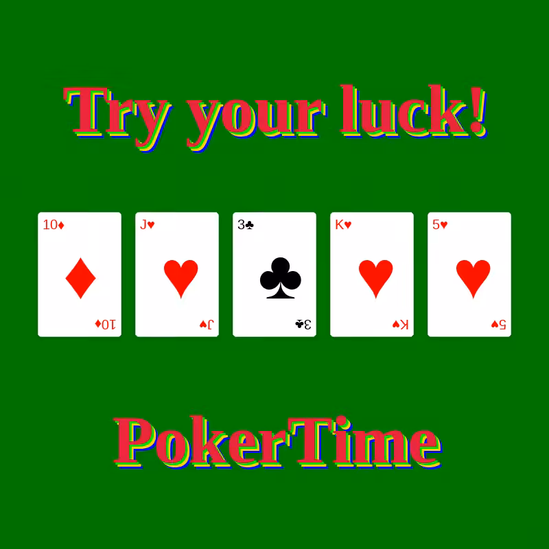 Try your Luck: PokerTime #8