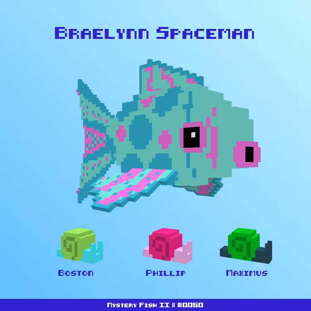 Braelynn Spaceman :: Mystery Fish 0060/1000