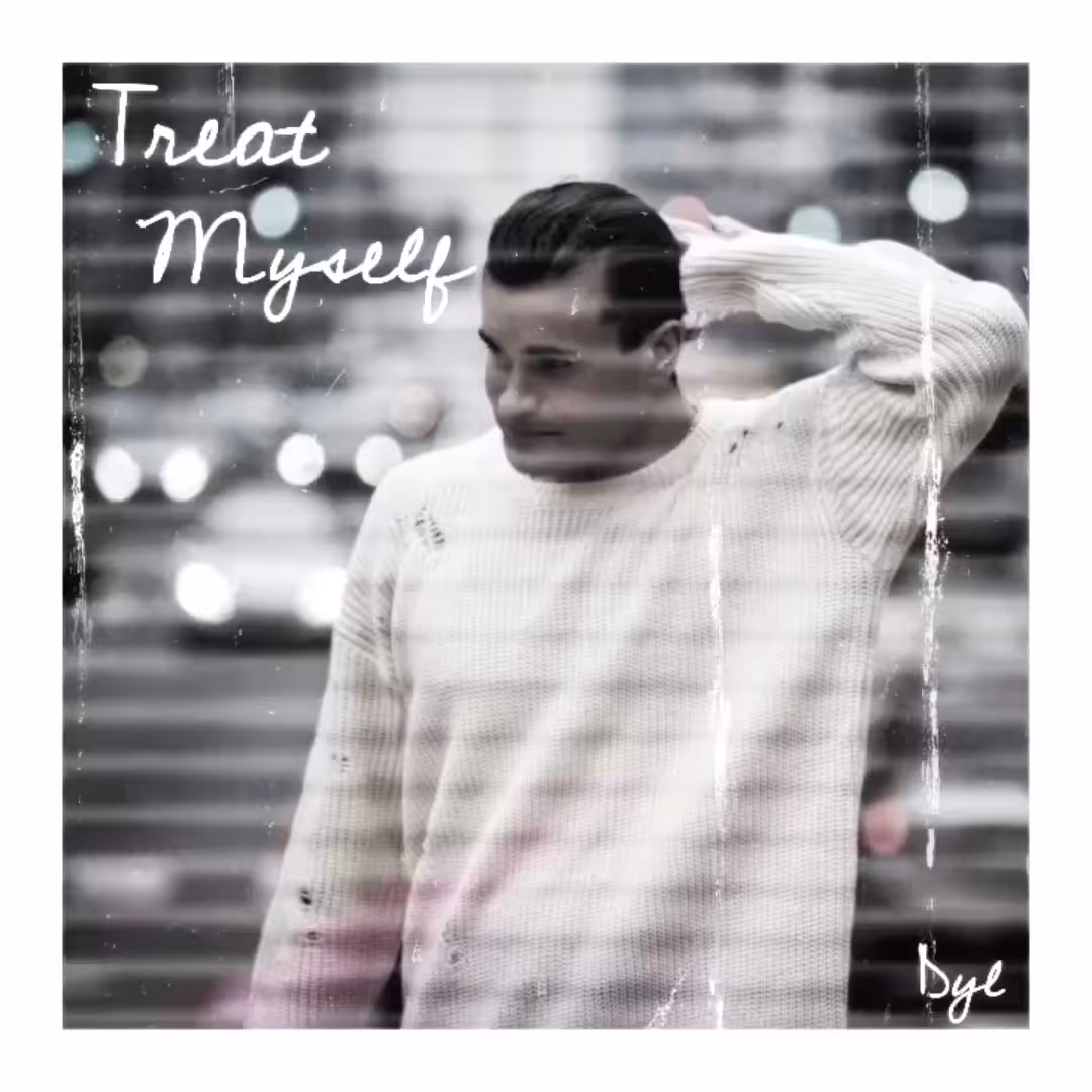 Dyl - Treat Myself
