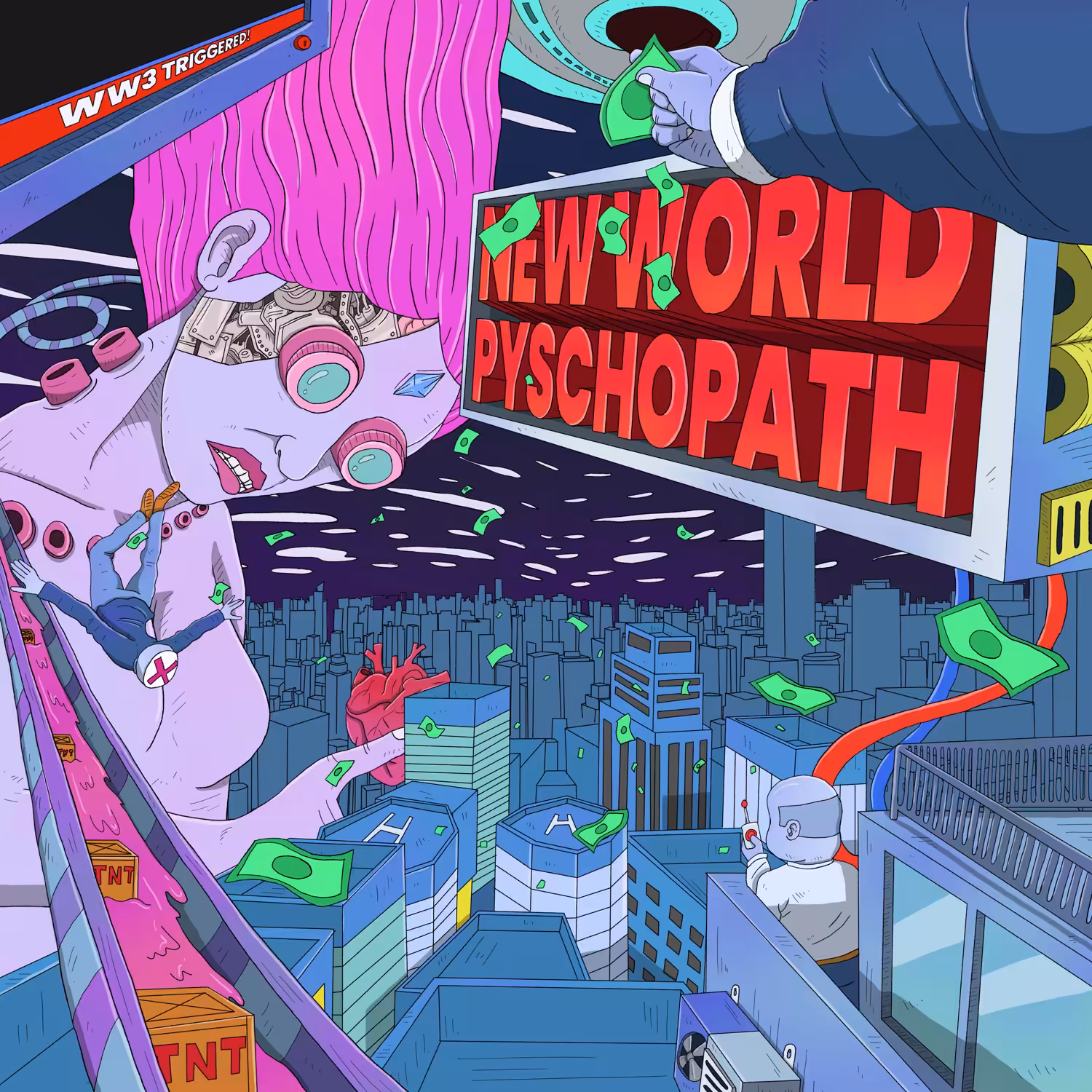 New World Psychopath