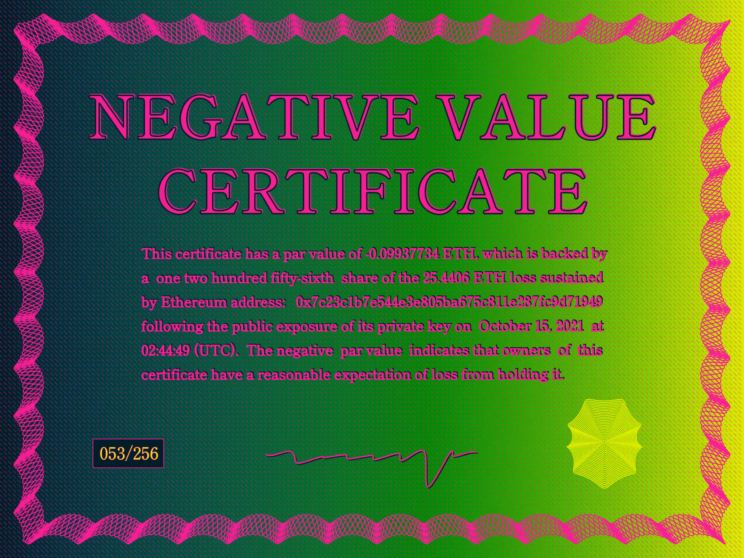 Negative Value Certificate #53 of 256