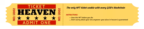 NFT TICKET TO HEAVEN - YELLOW - #U002