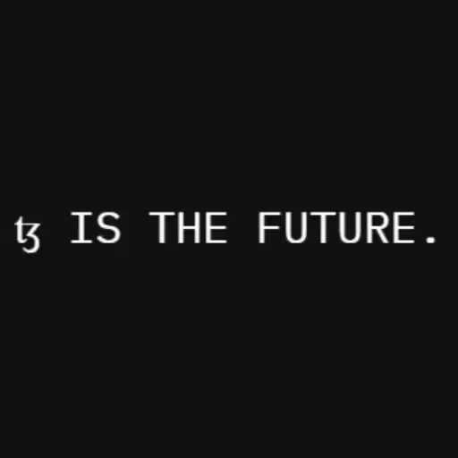 ꜩ IS THE FUTURE....