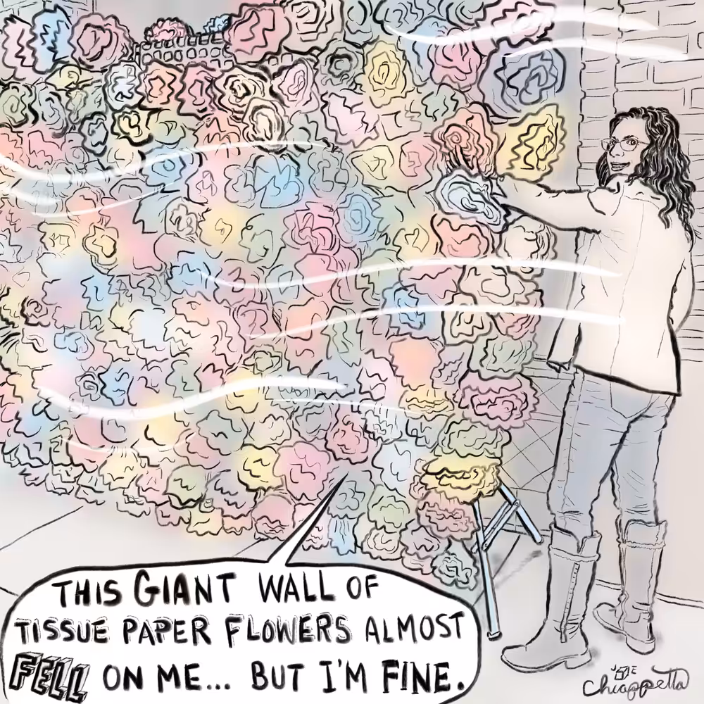Beware the Wall of Tissue Paper Flowers