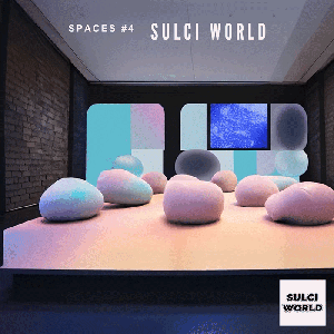 SPACES #4 | SULCI WORLD