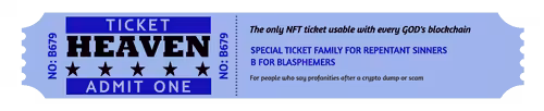 NFT TICKET TO HEAVEN - BLUE - BLASPHEMERS - #B679