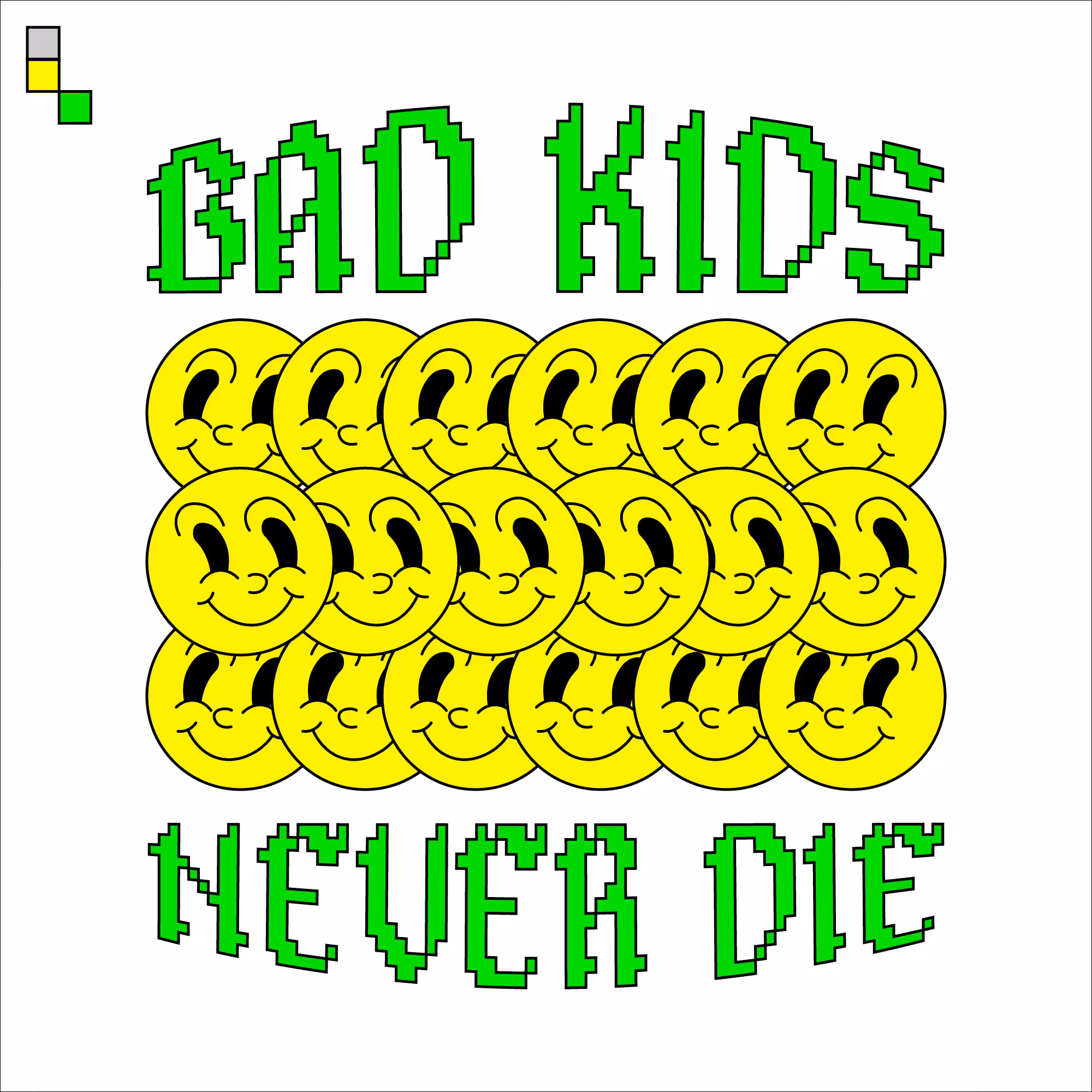bad kids never die