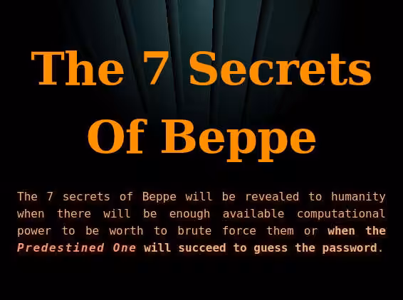 The 7 secrets of Beppe - secret 7 of 7