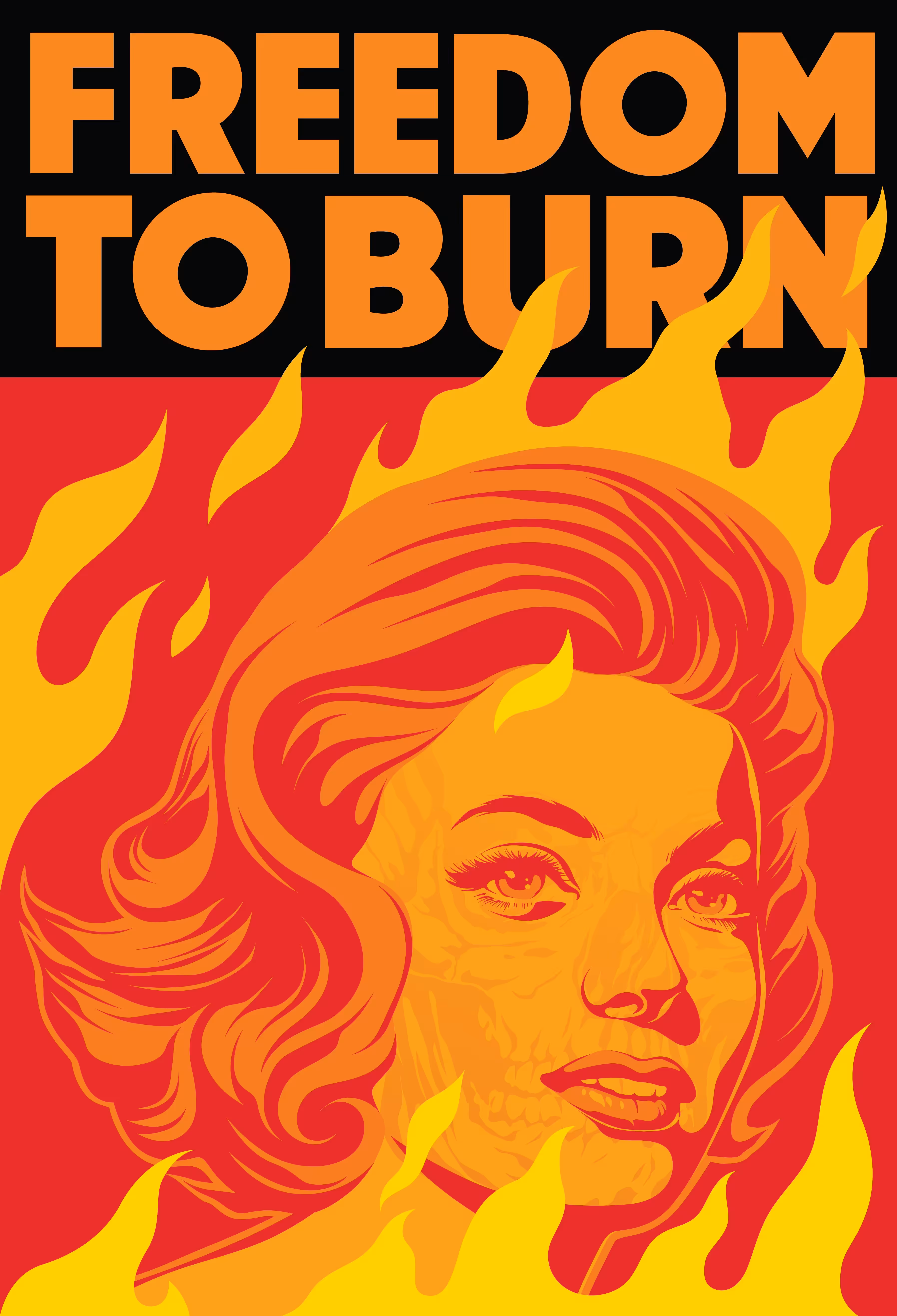 FREEDOM TO BURN