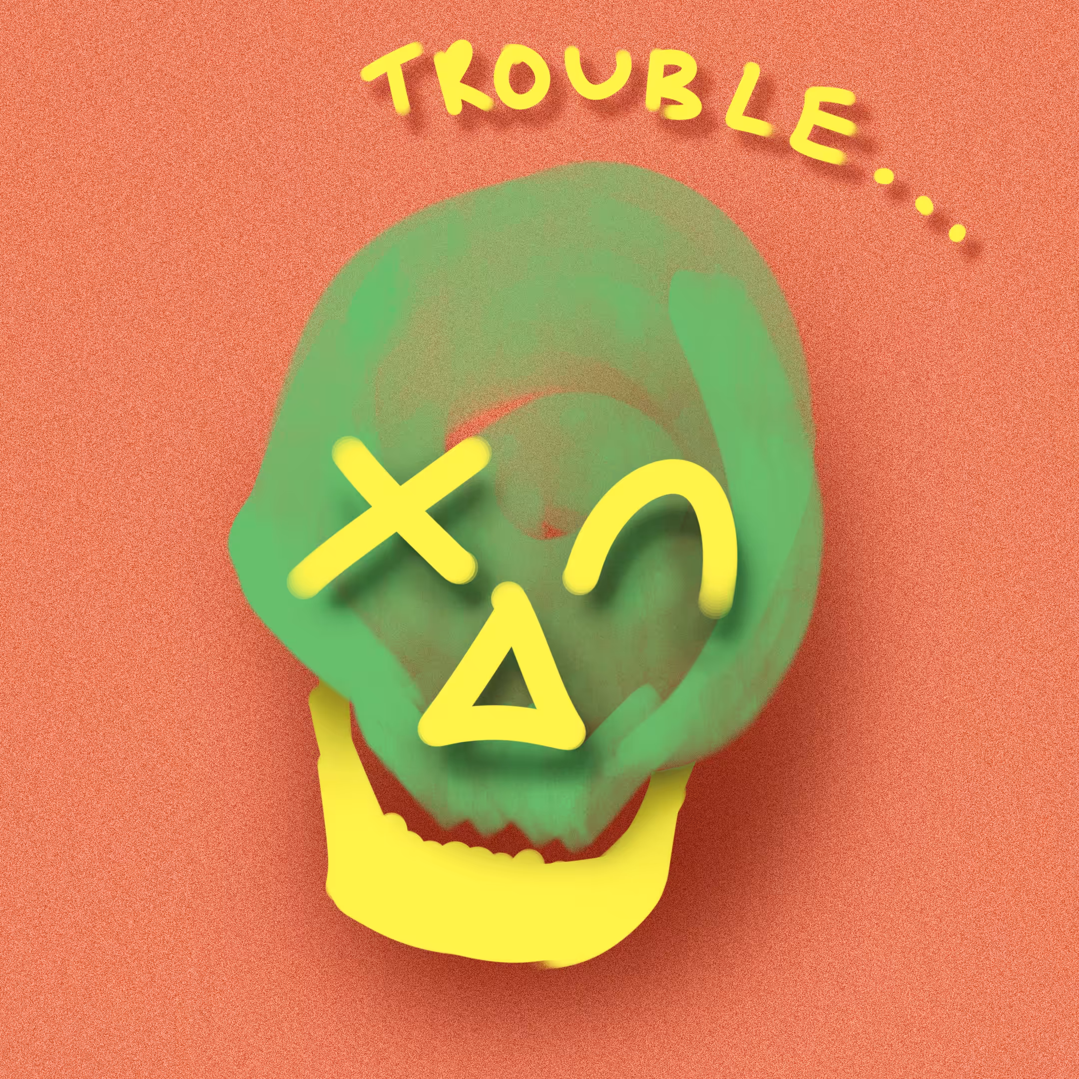 #55 - Trouble