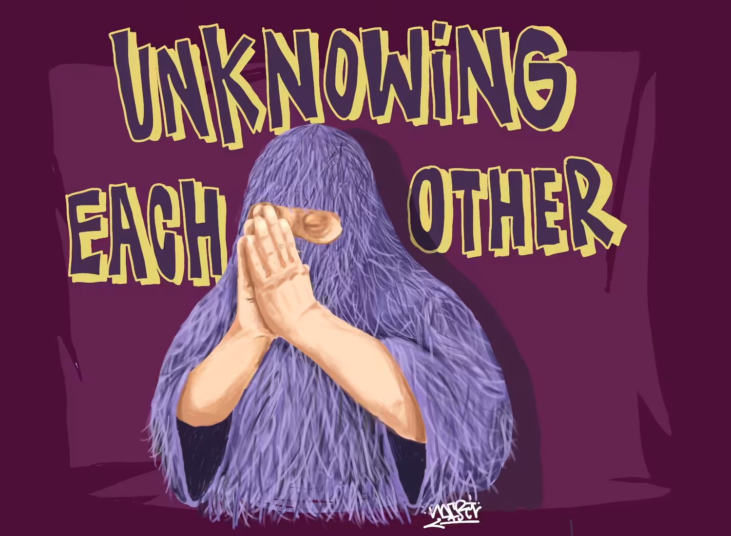 Unknowing eacj other