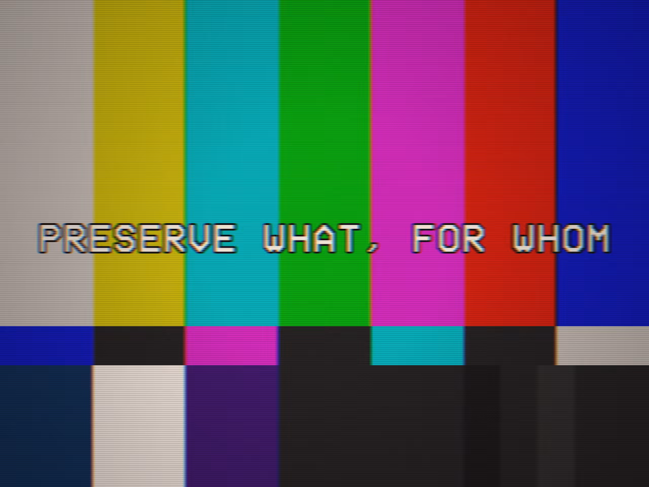 CALIBRATION: PRESERVE WHAT, FOR WHOM