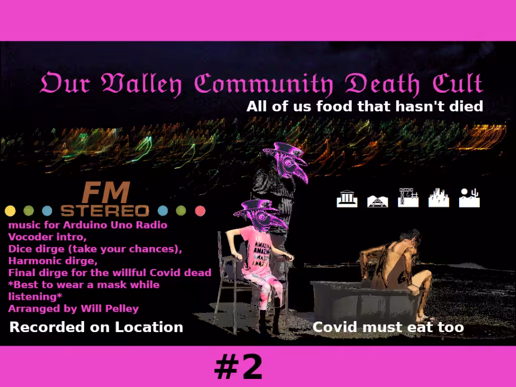Our Valley Community Death Cult FM #2