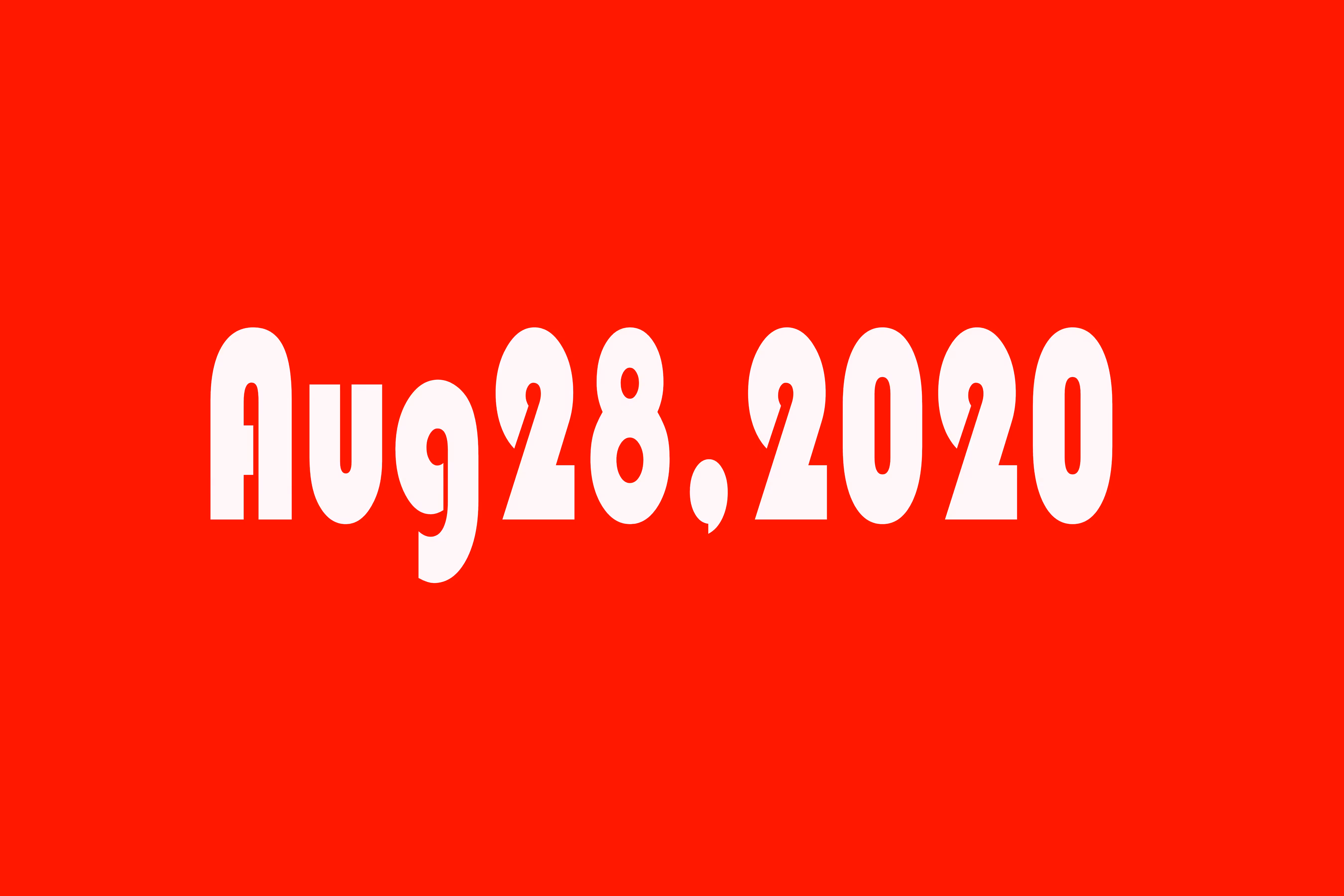 The Day: 28 August 2020
