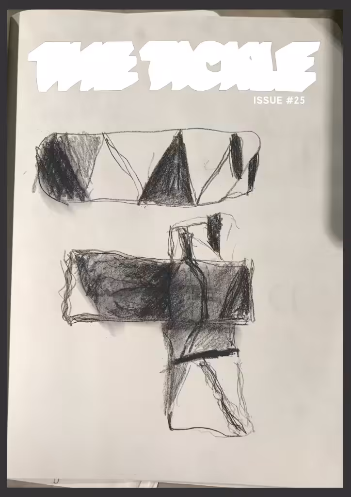 THE TICKLE - Issue #25