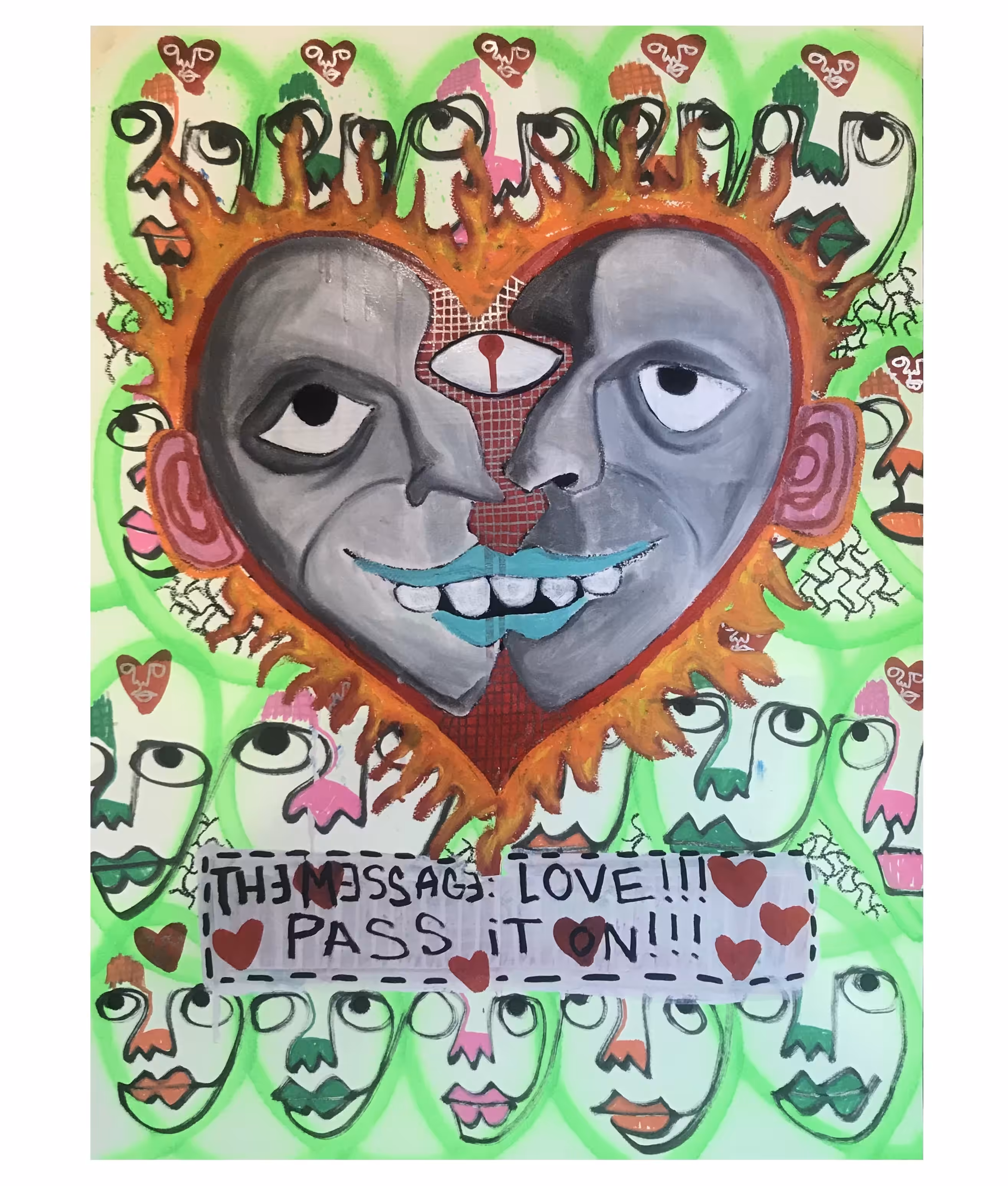 “MESSAGE: LOVE! Pass it on!” 22x30” painting by Steven Rea