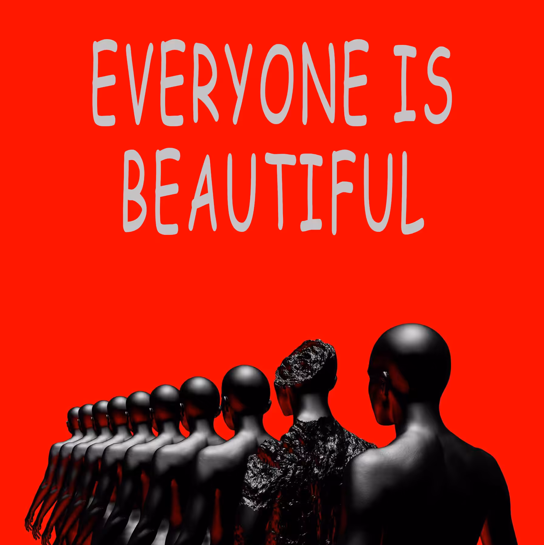 EVERYONE IS BEAUTIFUL