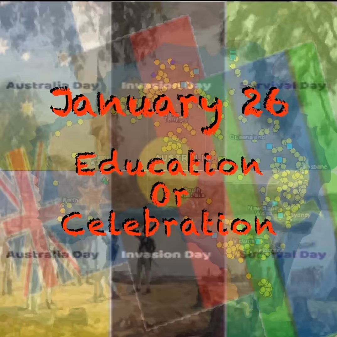 January 26th - Celebration or Education