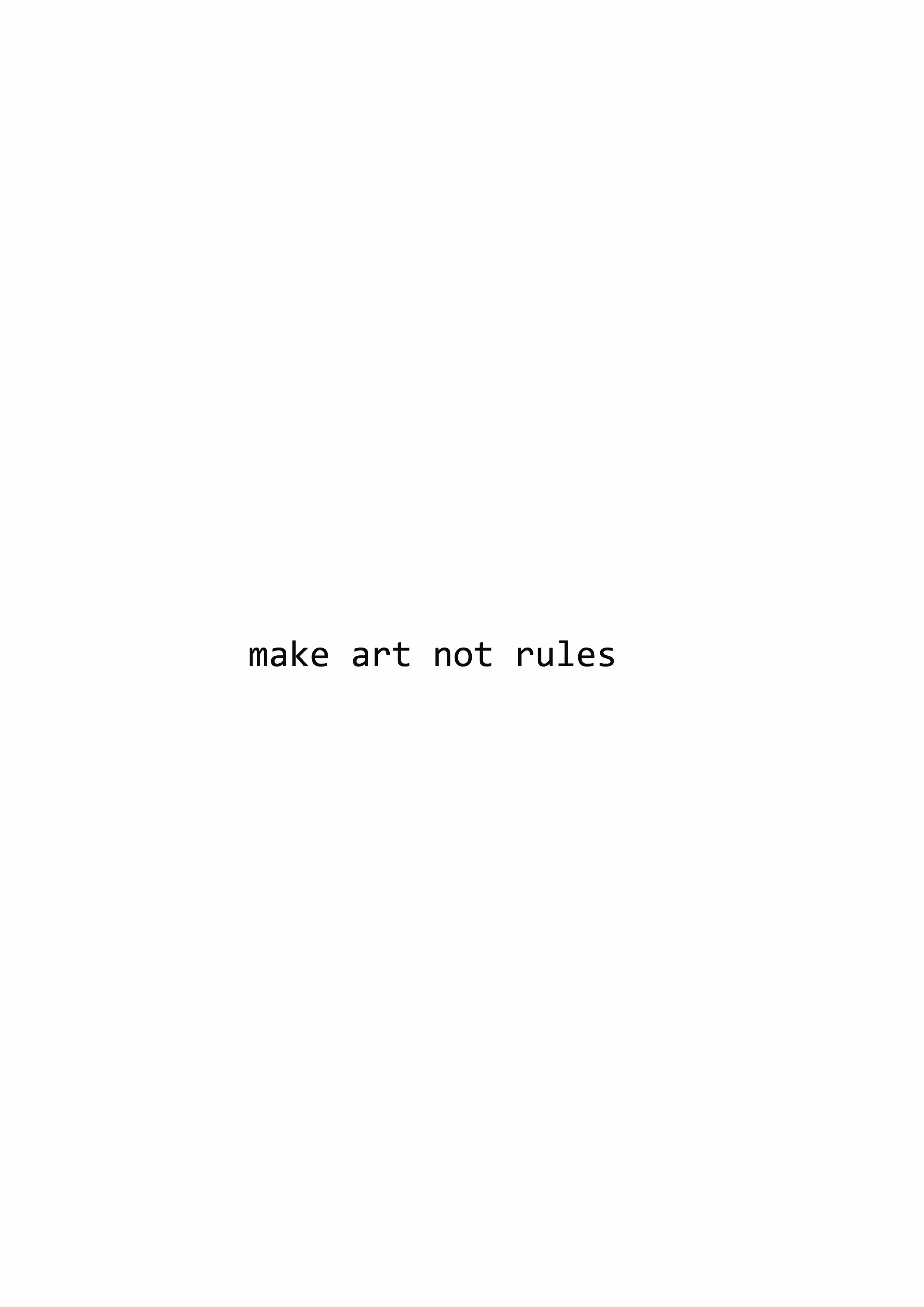 no rules