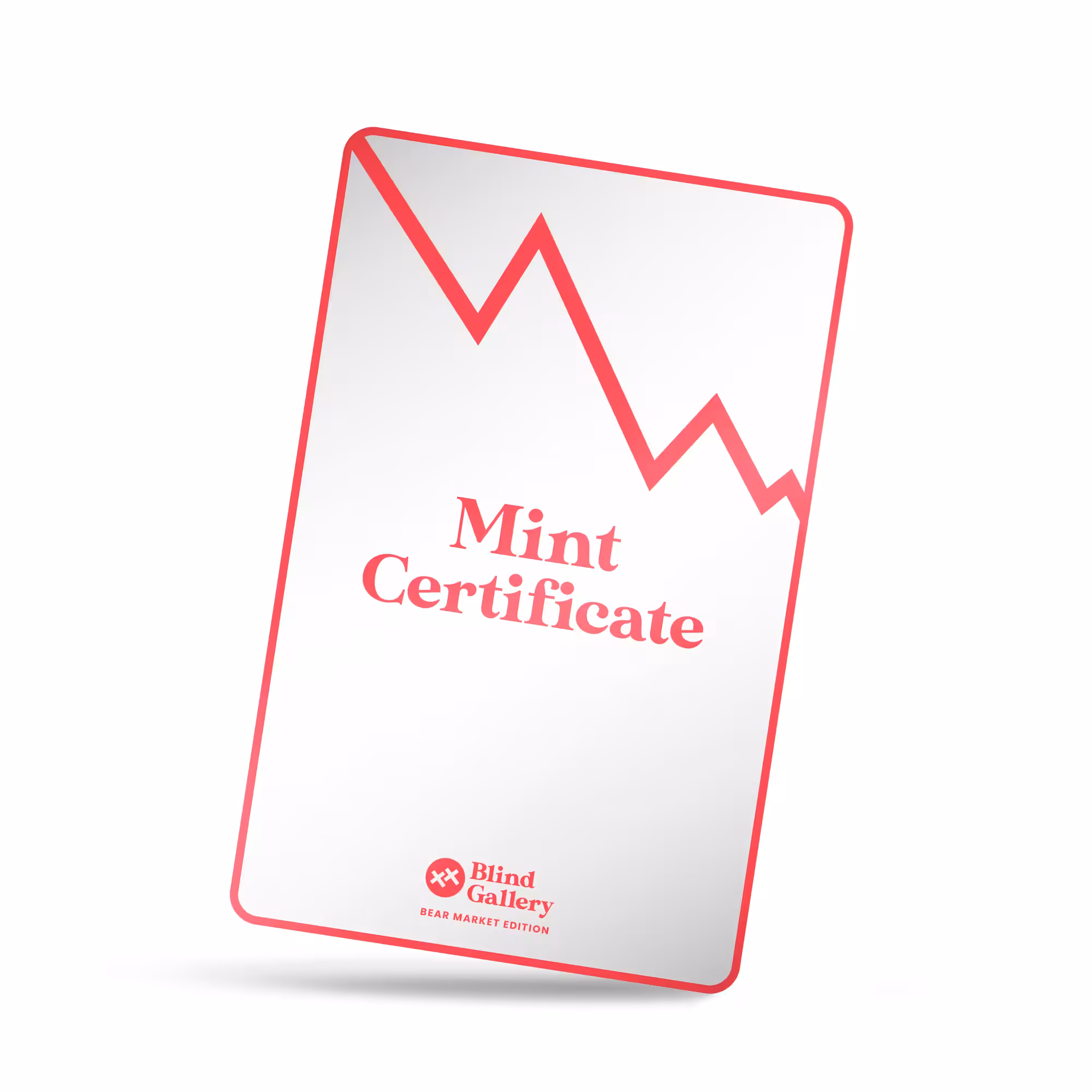 Blind Gallery Mint Certificate
