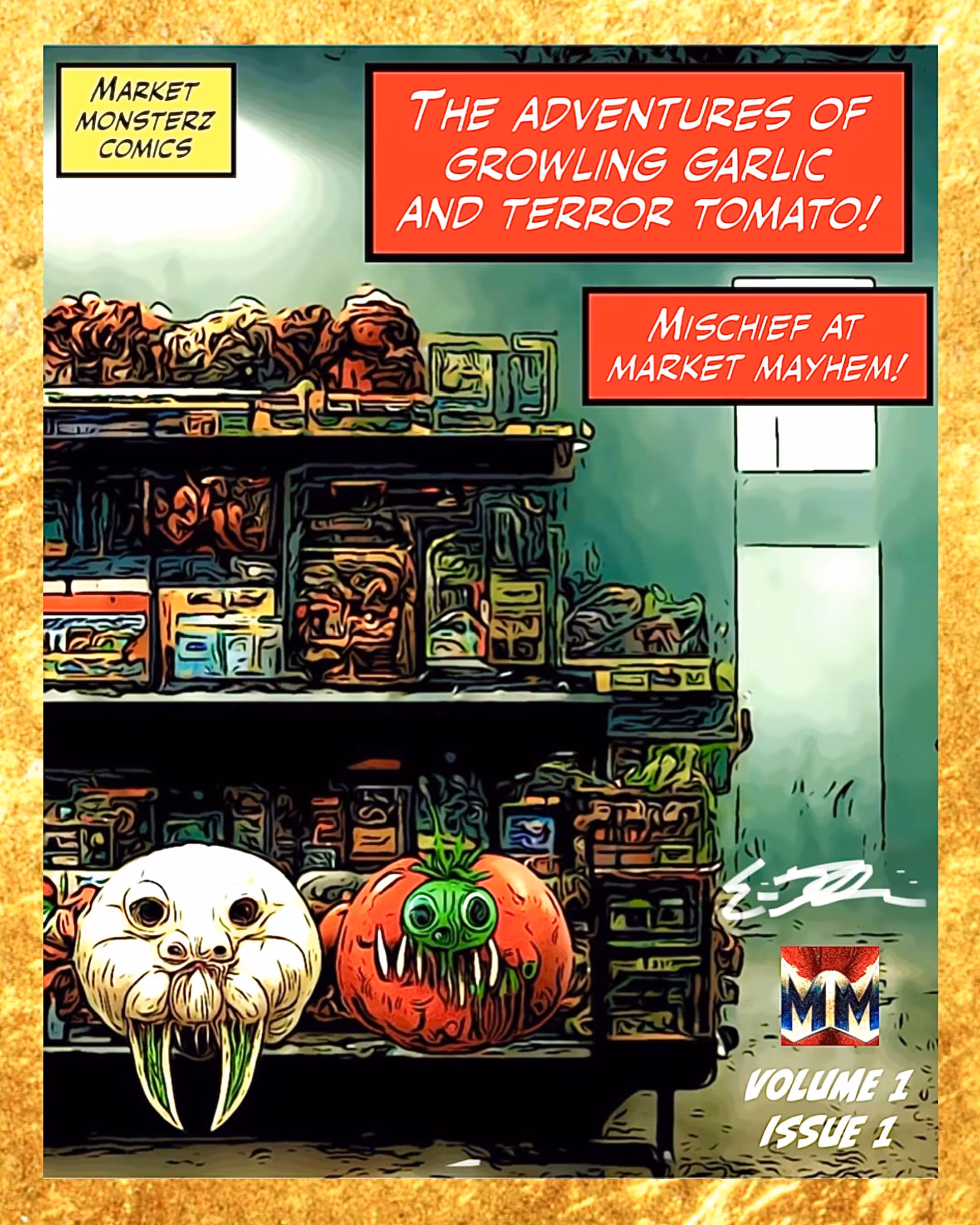 Mischief at Market Mayhem - Gold Cover with Autograph