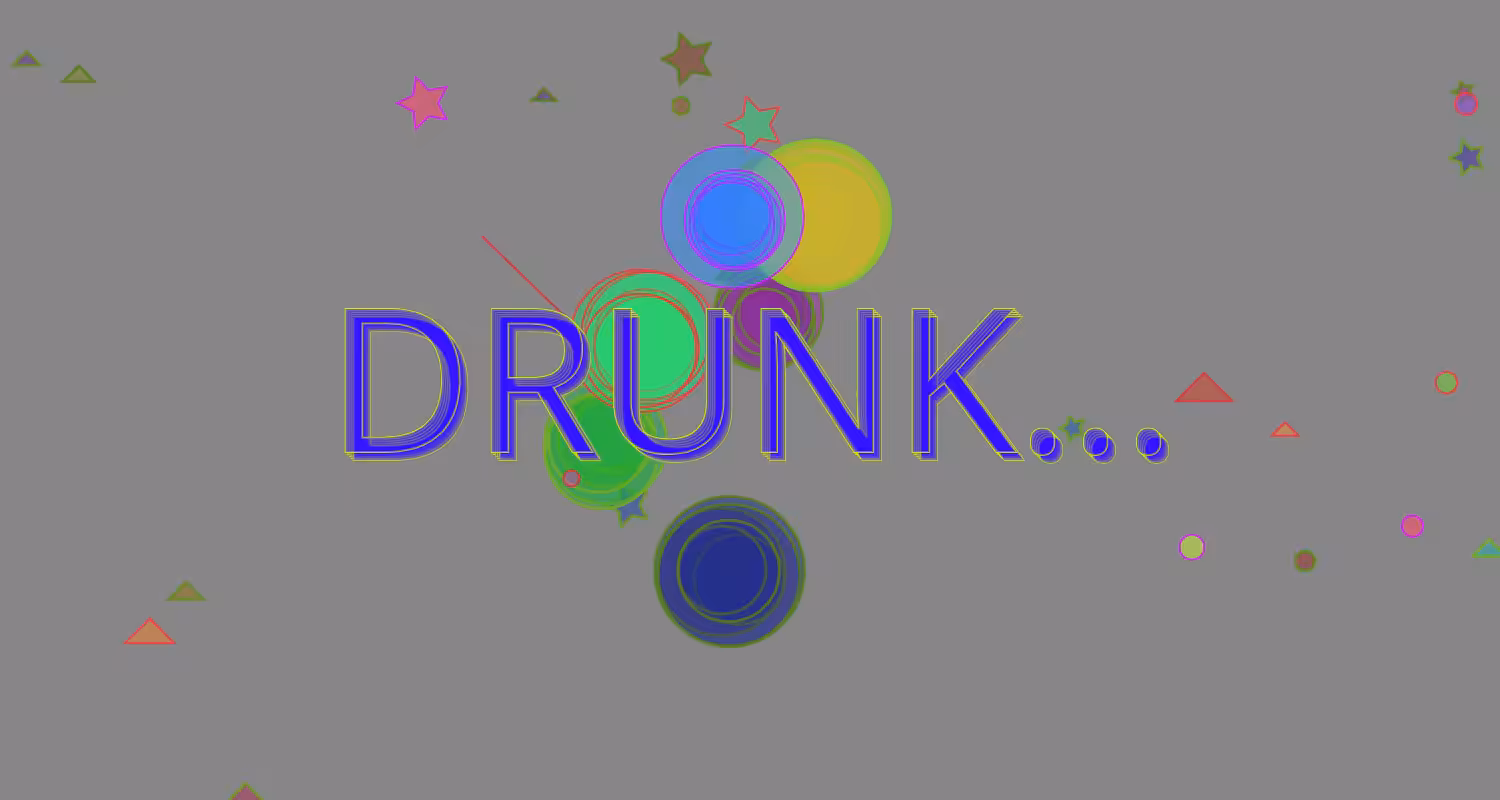 DRUNK... #10