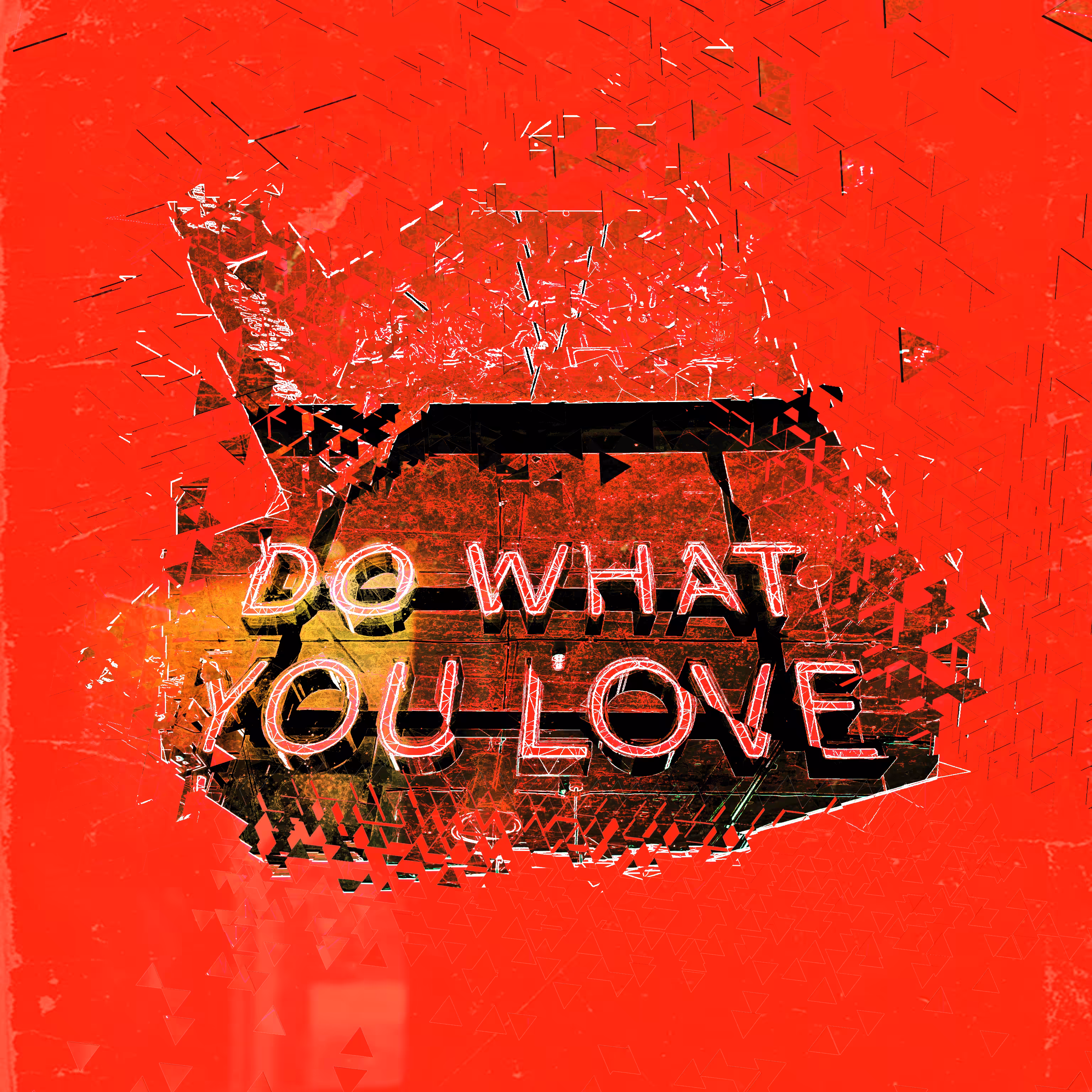 Do What You Love