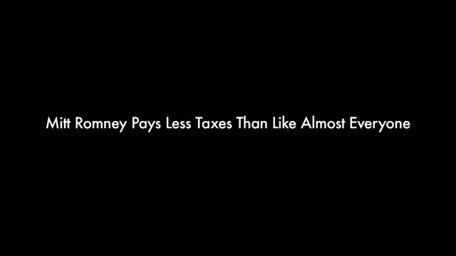 Mitt Romney Pays Less Taxes Than Me