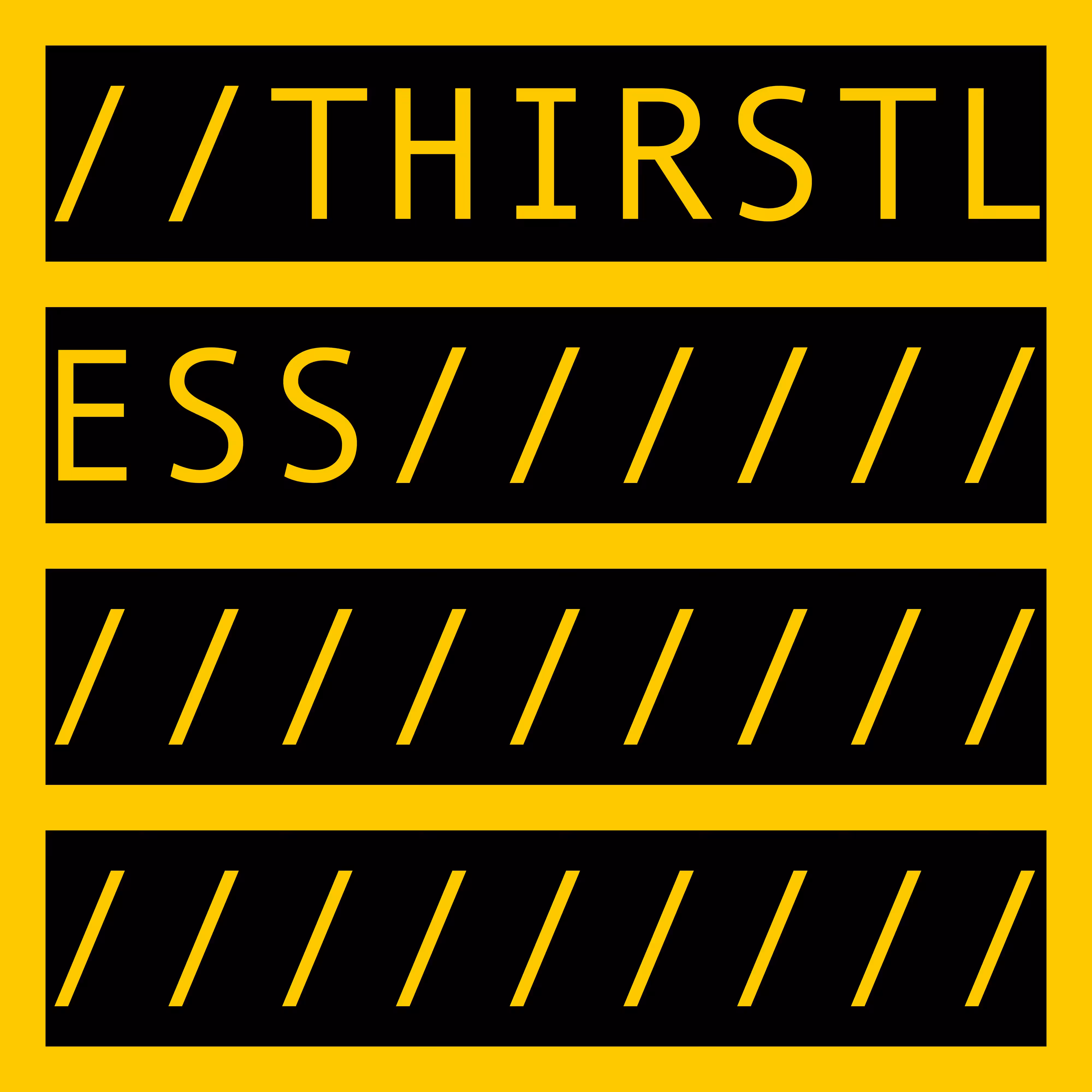 THIRSTLESS