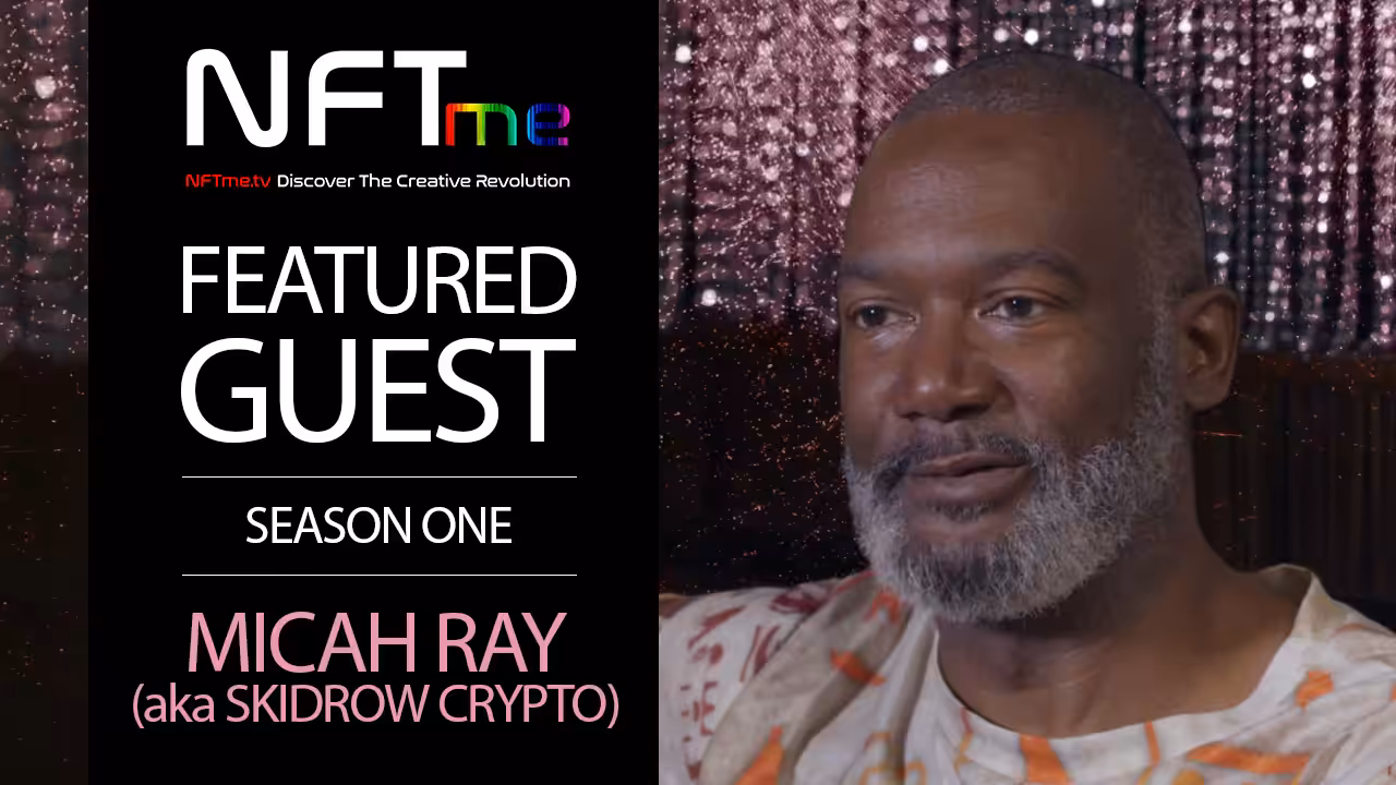 Featured Guest (Season One) Micah Ray (aka Skidrow Crypto)