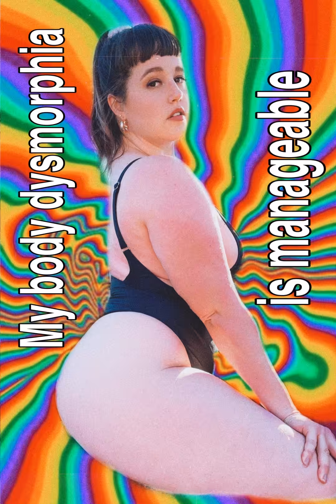 Body Dysmorphia Baddie