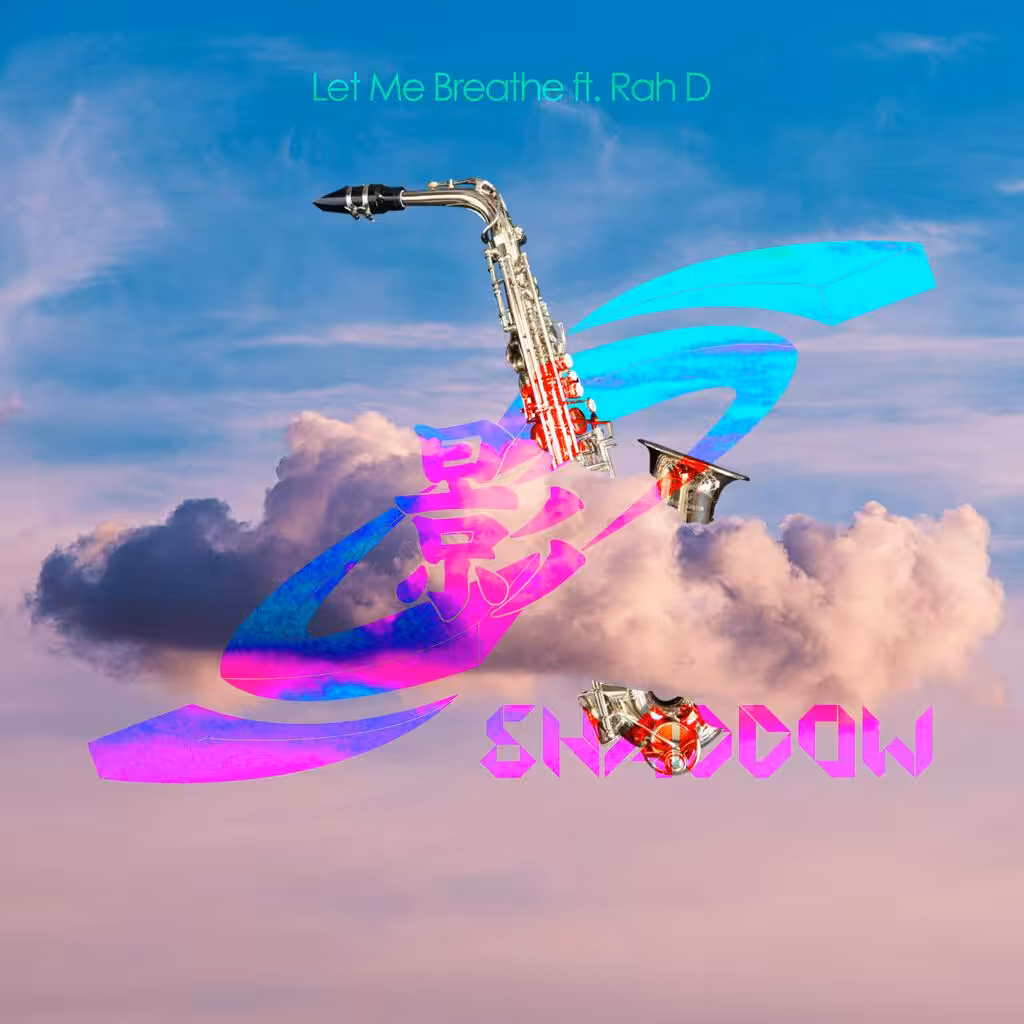 Shaddow - Let Me Breathe ft. Rah D