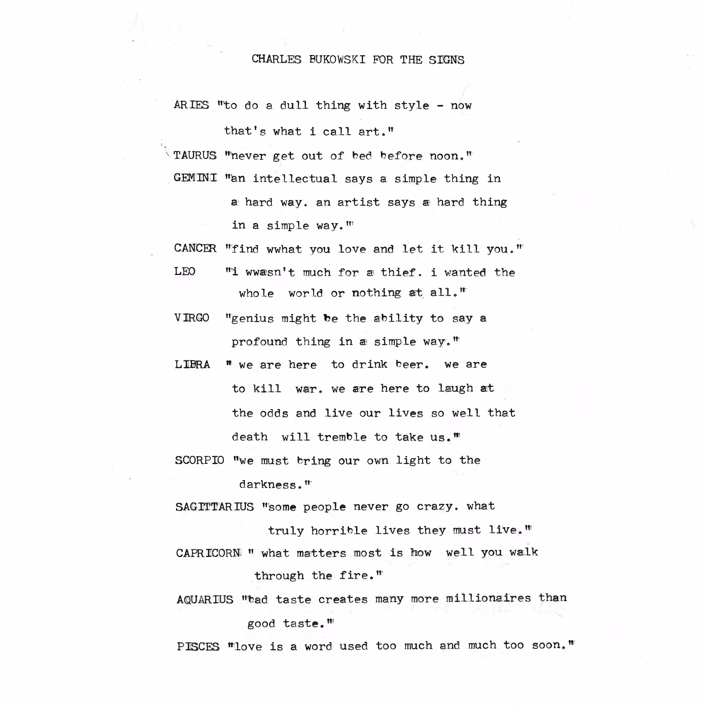 Charles Bukowski for the Signs.