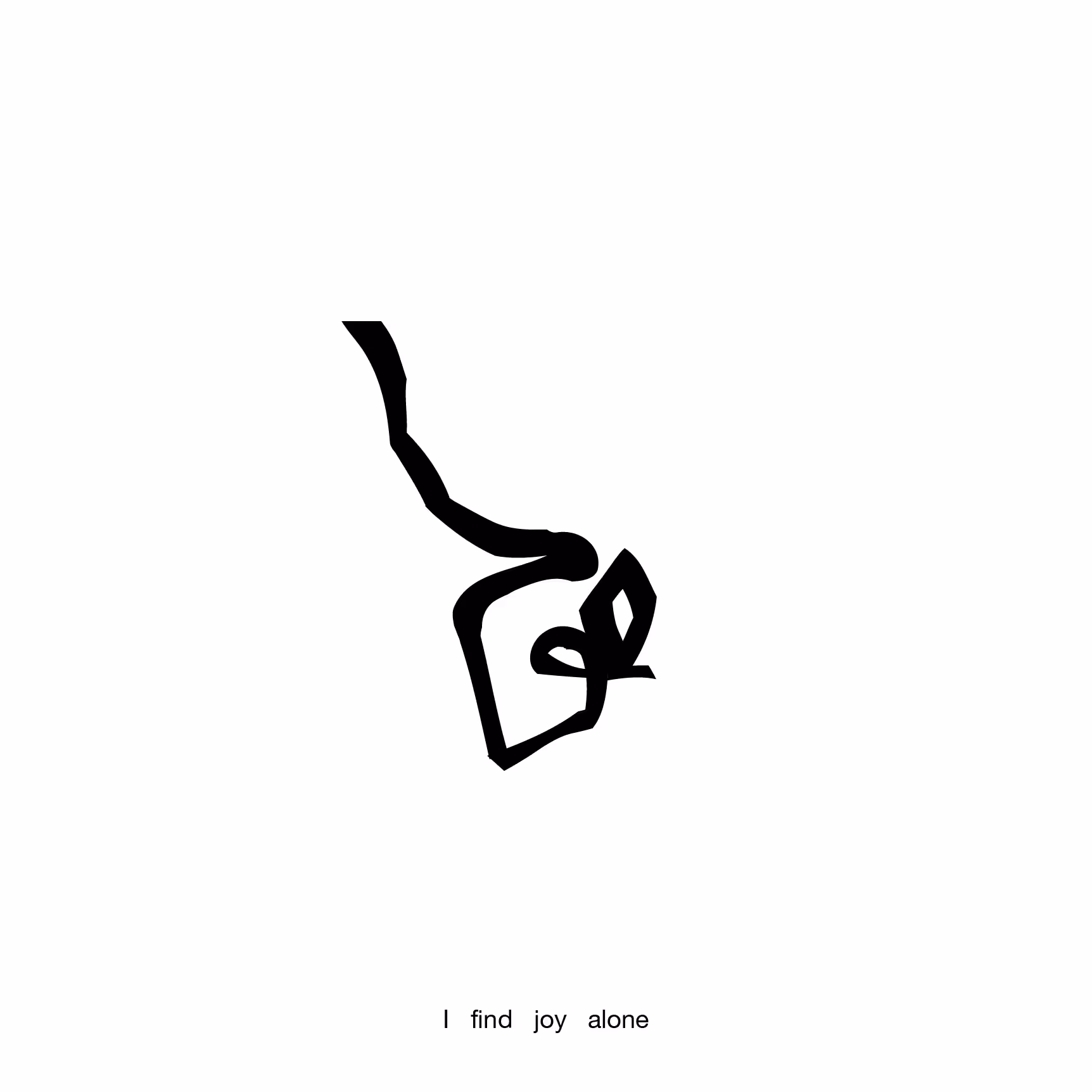 I_find_joy_alone