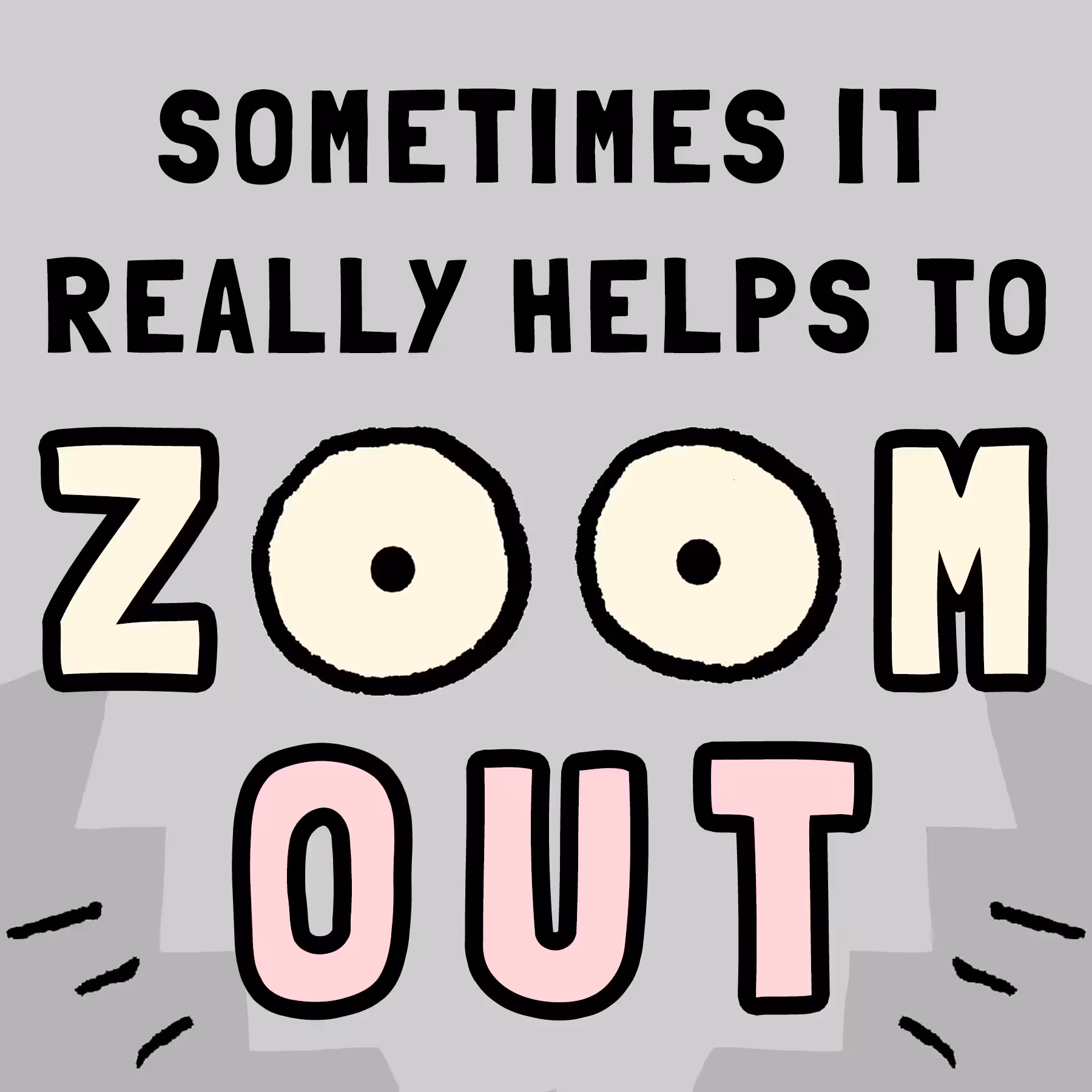 Zoom out