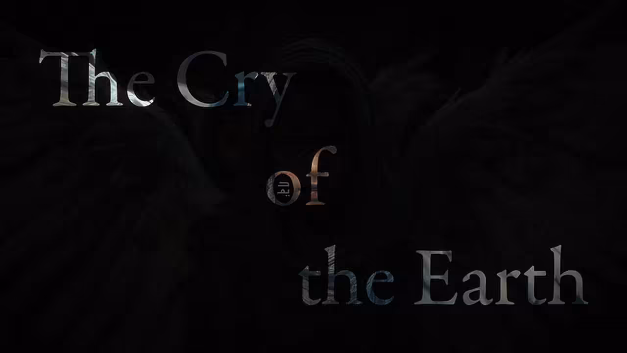 The Cry of the Earth