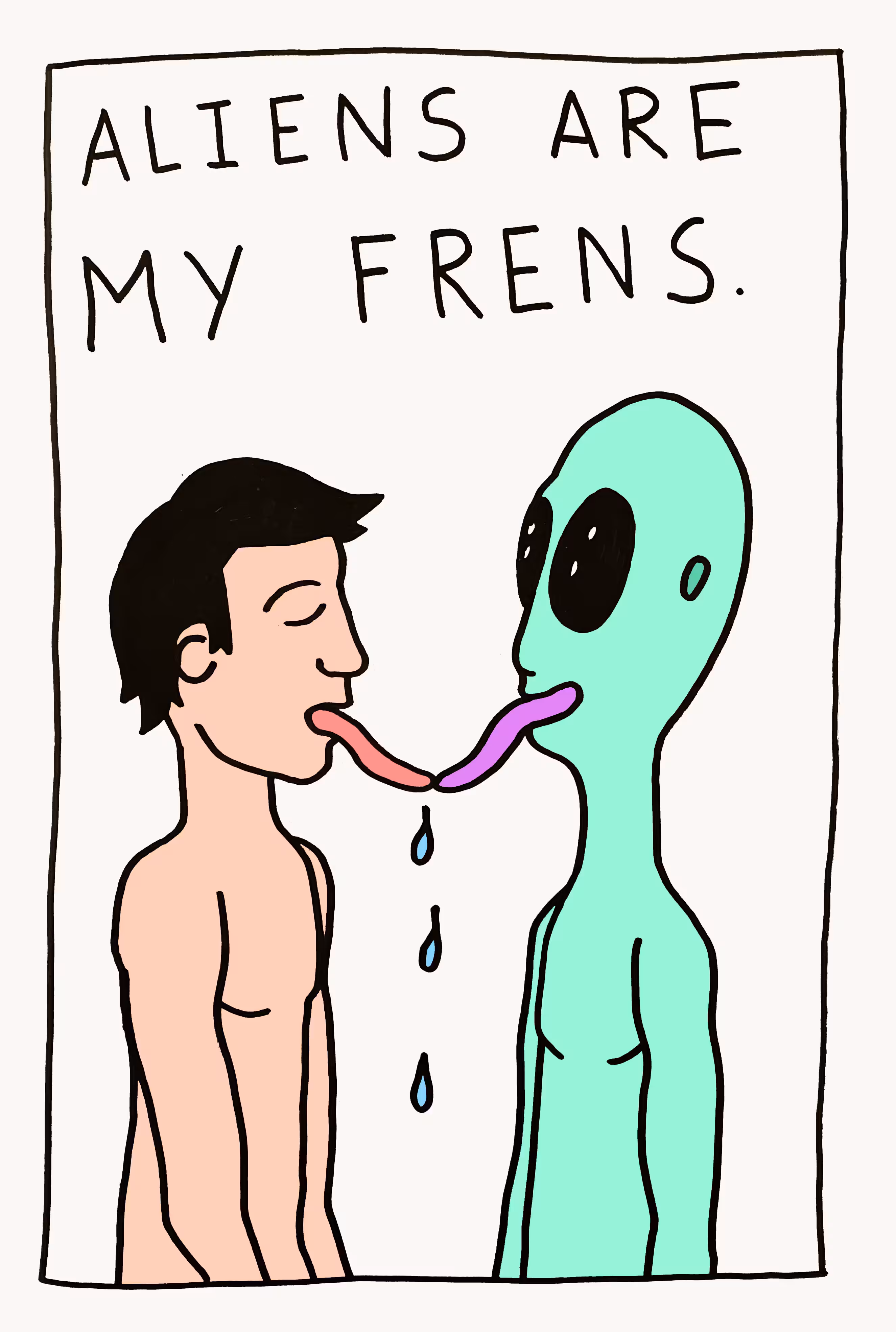 JUST MY FRENS