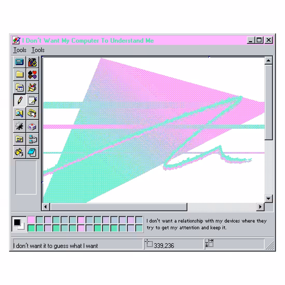 Do You Want To Feel Something?: I Don't Want My Computer To Understand Me