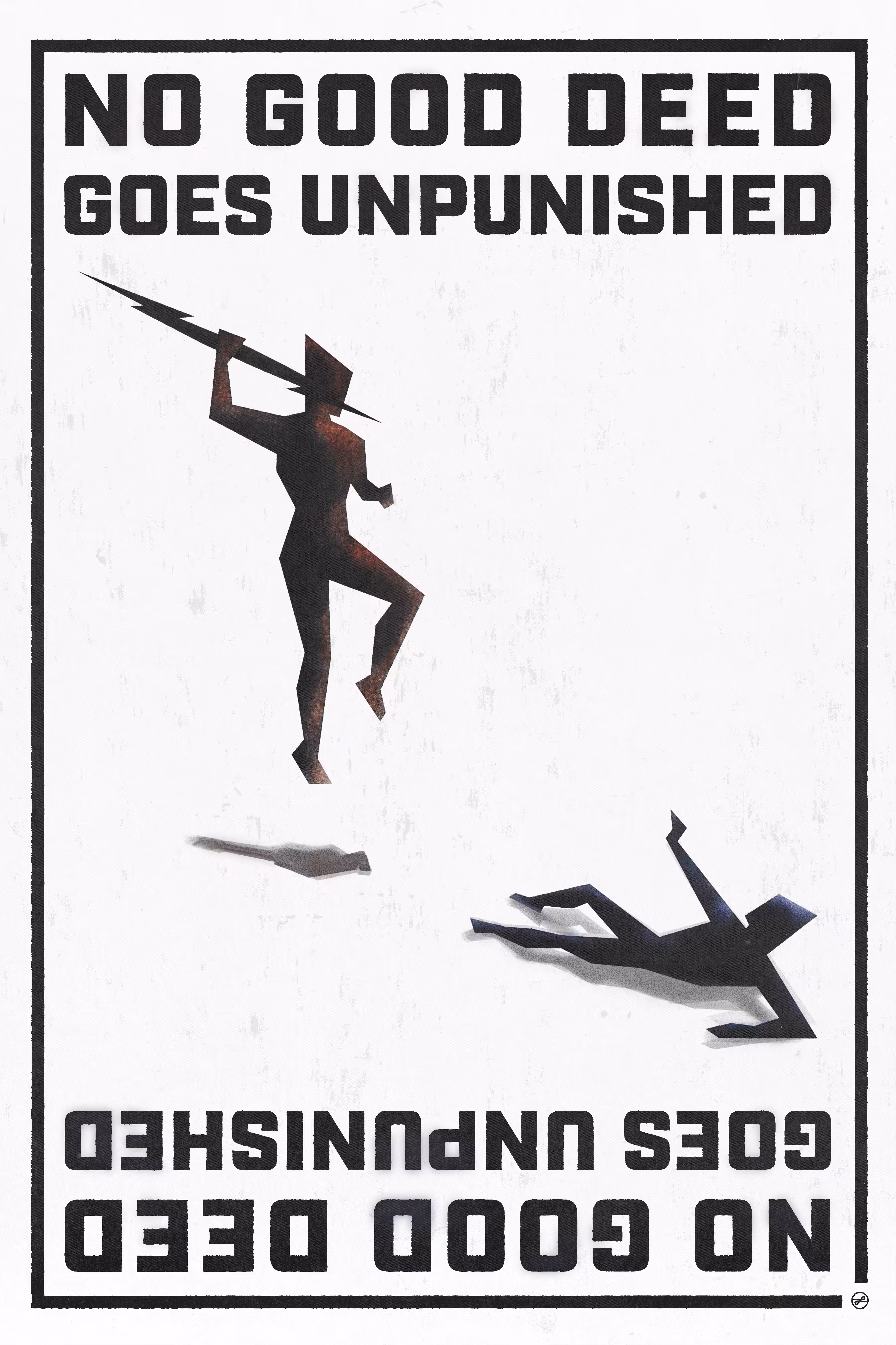 No Good Deed