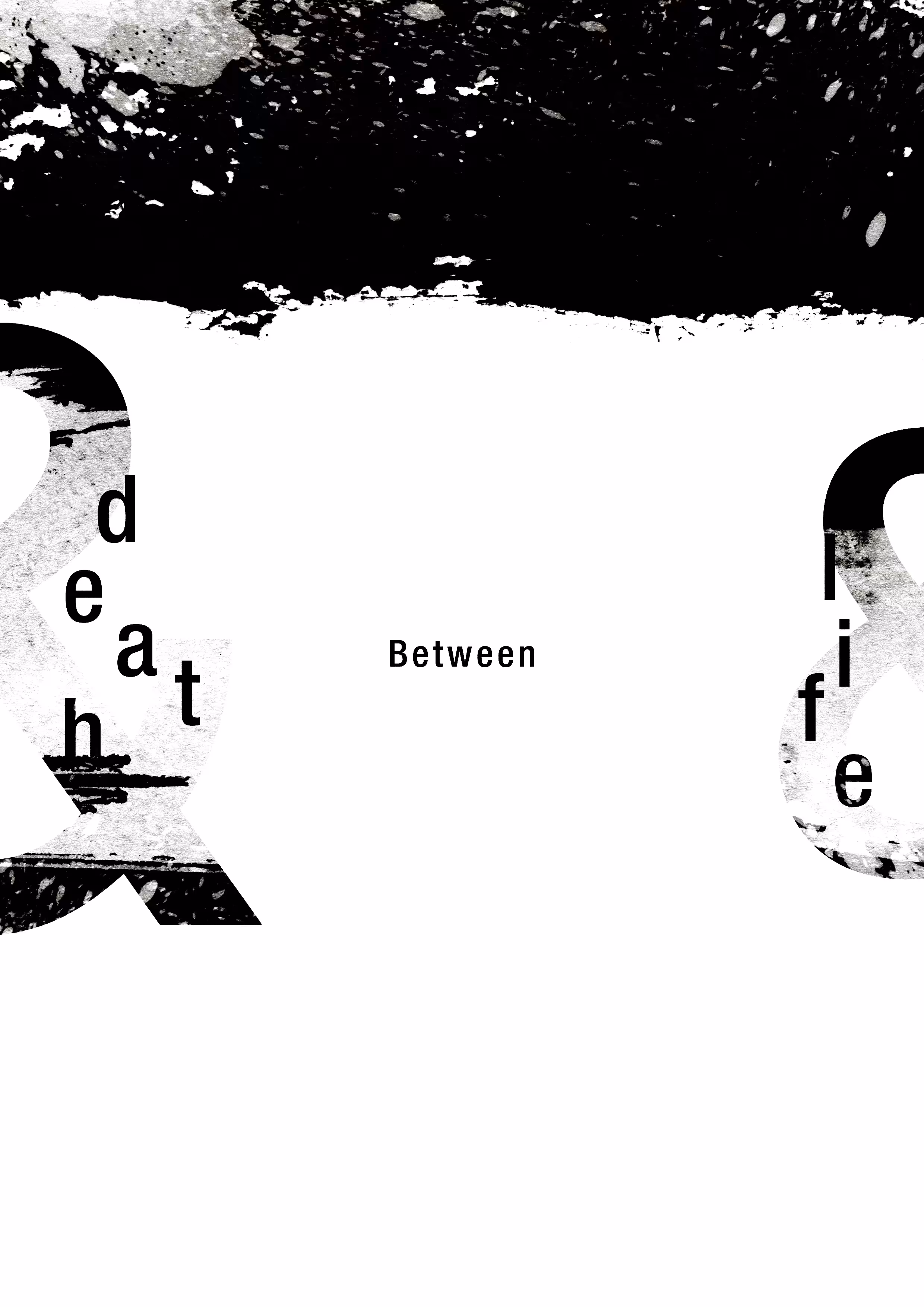 d e a t h  & l i f e