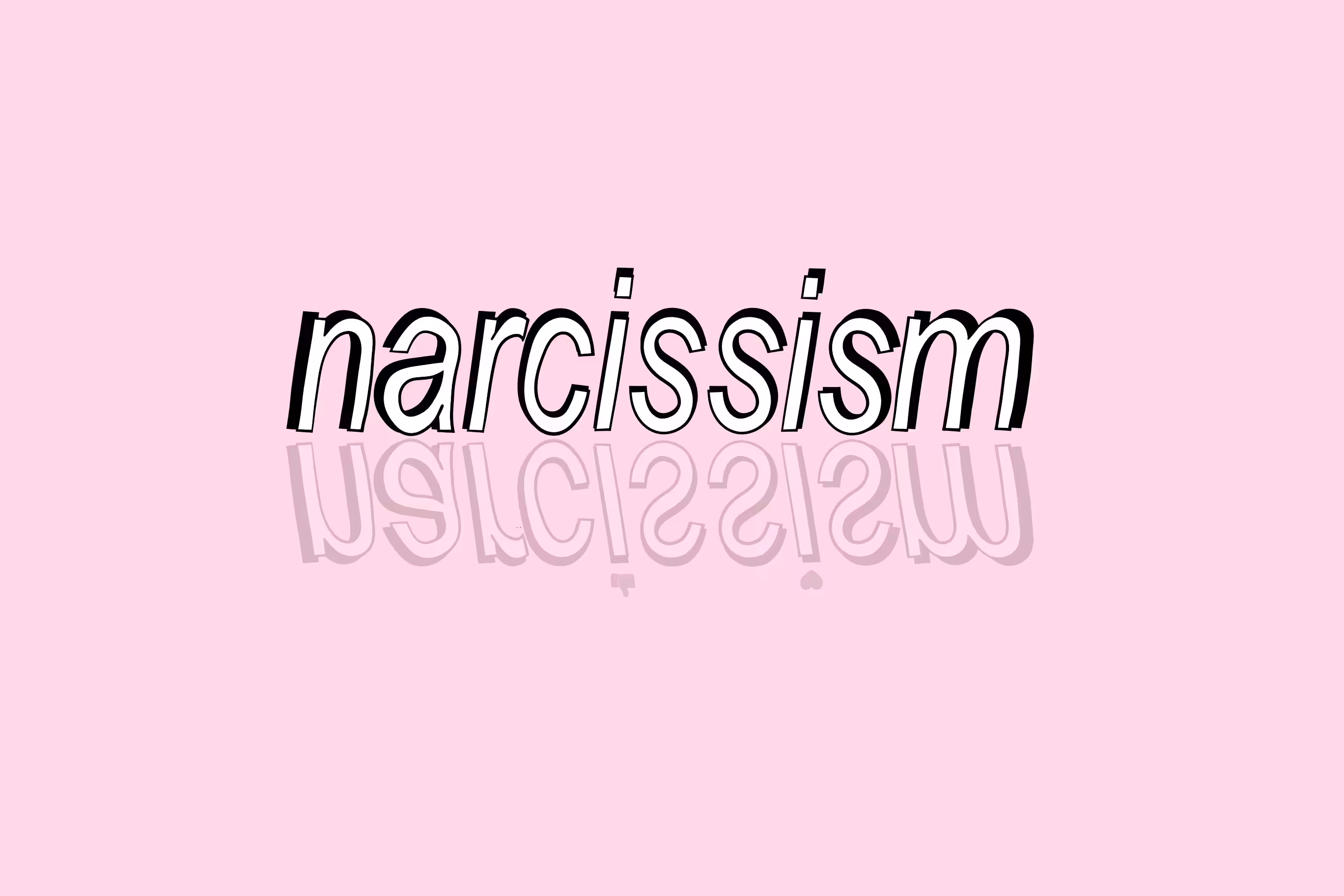 Narcissism