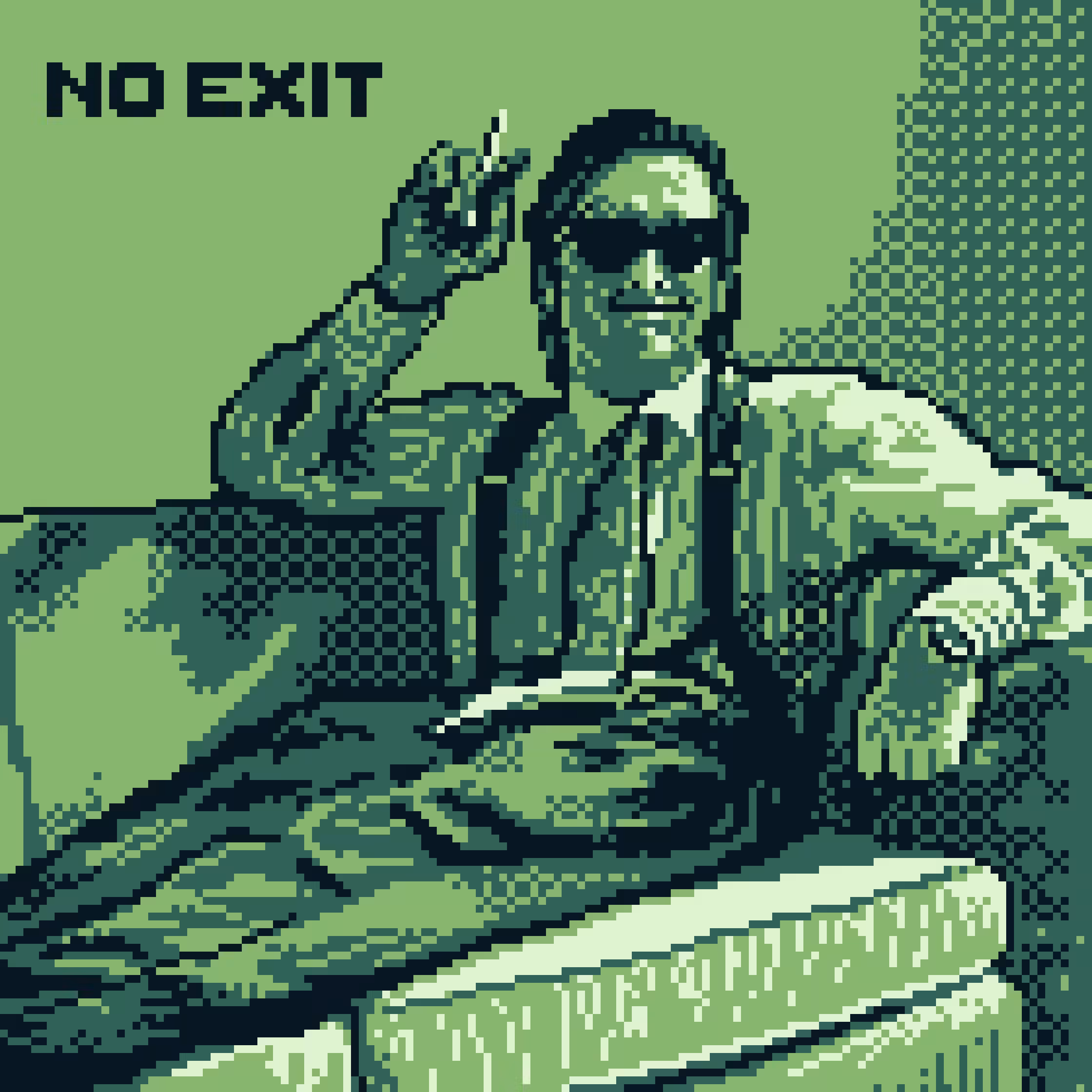 NO EXIT