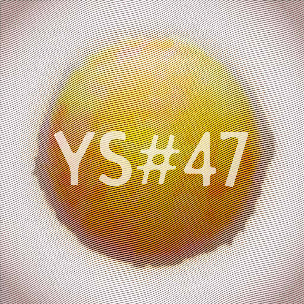 Yolk Song #47 (Ep. 8)
