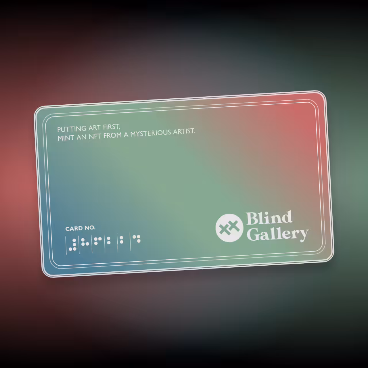 Blind Gallery Club Membership #173