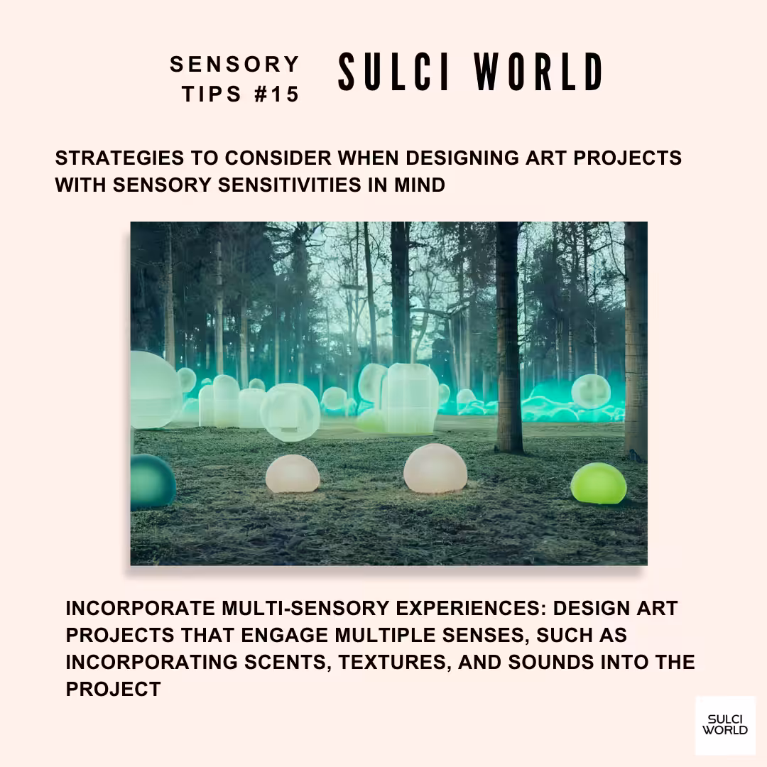 Sensory Tips #15 | SULCI WORLD