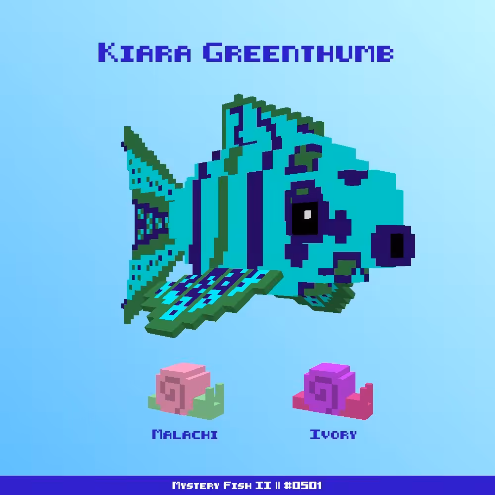 Kiara Greenthumb :: Mystery Fish 0501/1000 