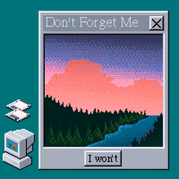 don't forget me