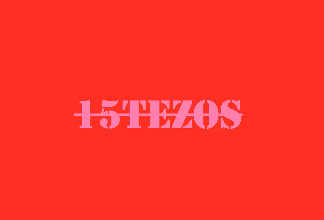 15 TEZOS