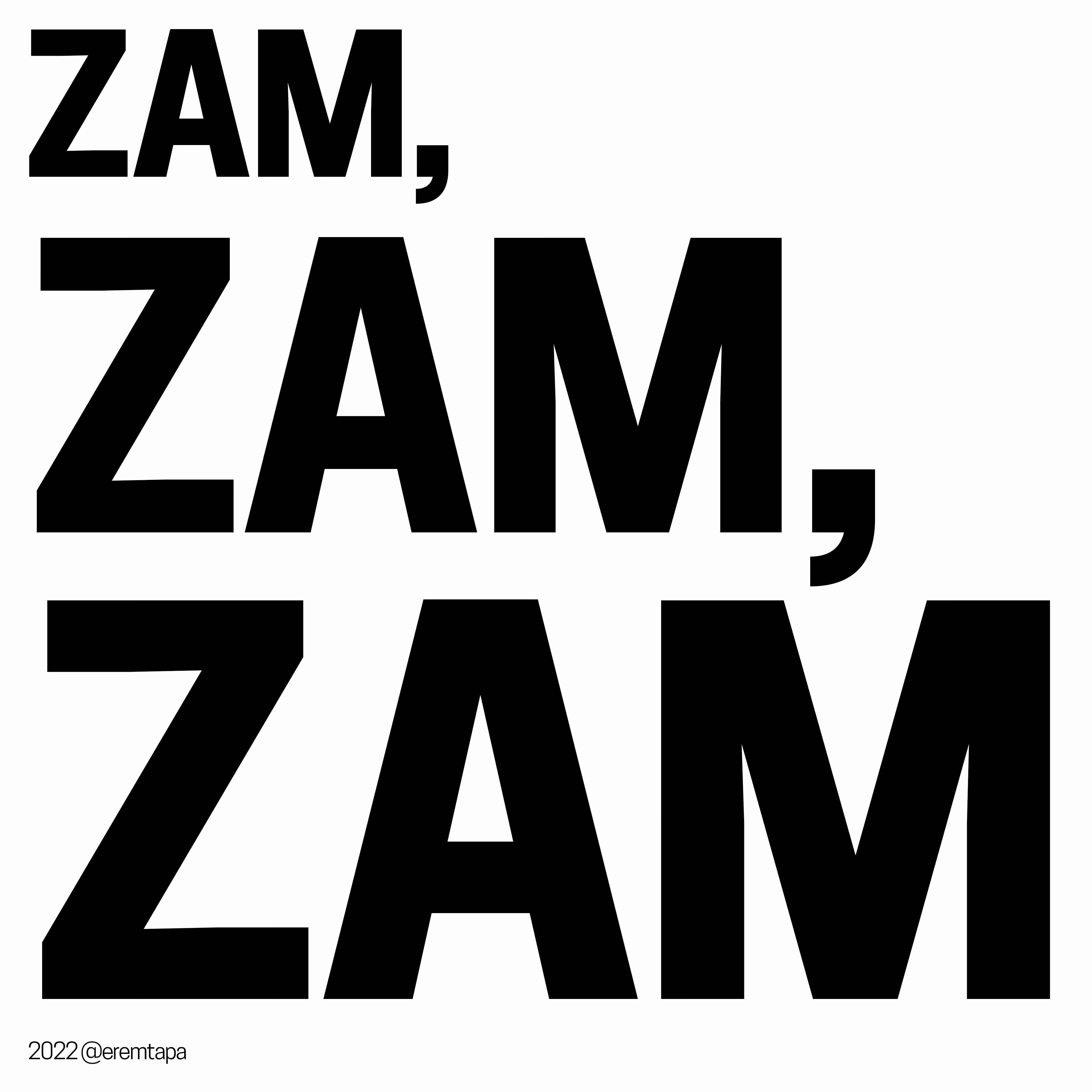 zam zaM ZAM'22