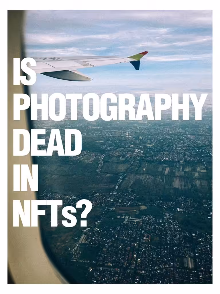 Is Photography Dead in NFTs?